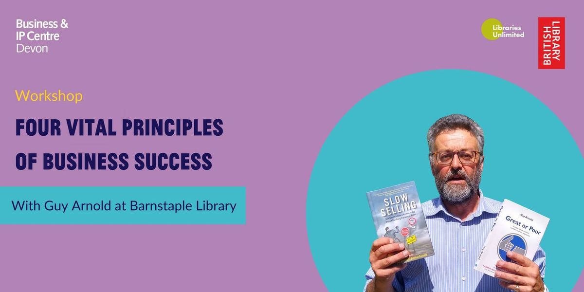 The 4 Vital Principles of Business Success