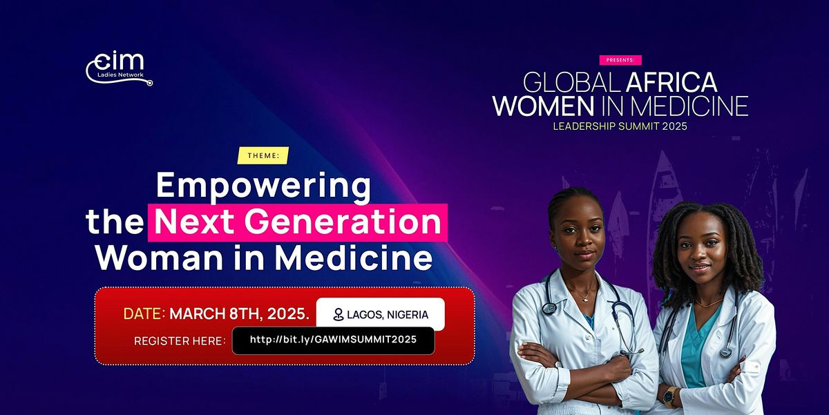 Global Africa Women in Medicine Summit