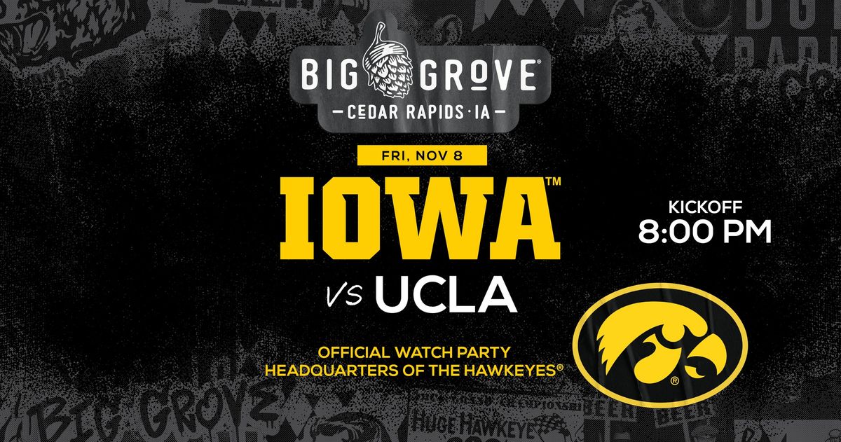 Iowa Football Watch Party at Big Grove Cedar Rapids | Iowa vs. UCLA