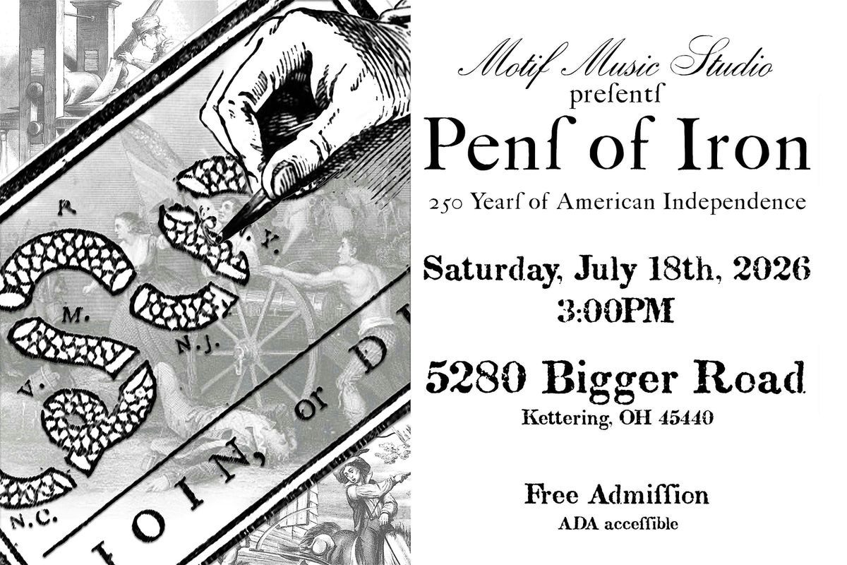 Pens of Iron: Celebrating 250 Years of American Independence