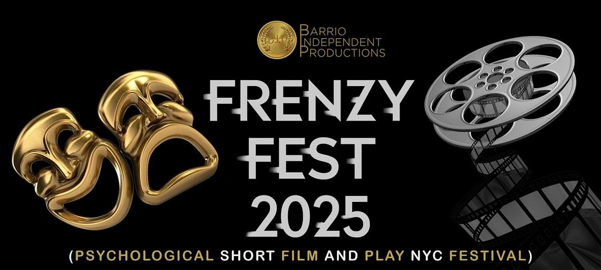 Frenzy Fest 2025 | Short Films (in person event)