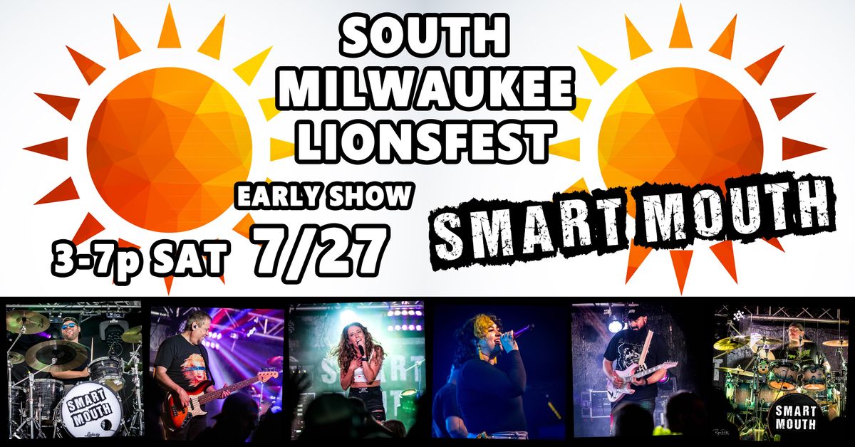 Smart Mouth @ South Milwaukee Lionsfest Saturday Afternoon 7\/27 3-7p b4 Almighty Vinyl \ud83e\udd18\ud83e\udd18