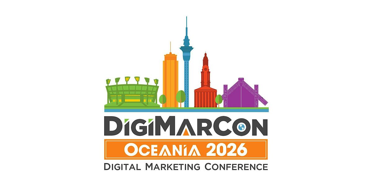 DigiMarCon Oceania 2026 - Digital Marketing Conference & Exhibition