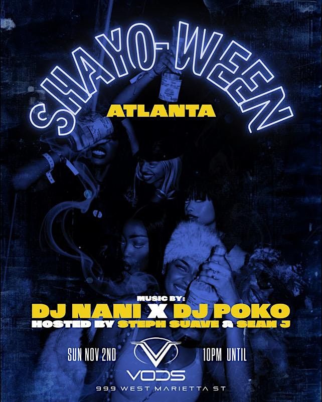SHAYO-WEEN ATL