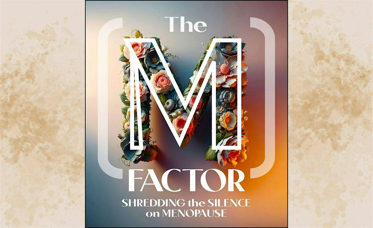 The M Factor Film Screening