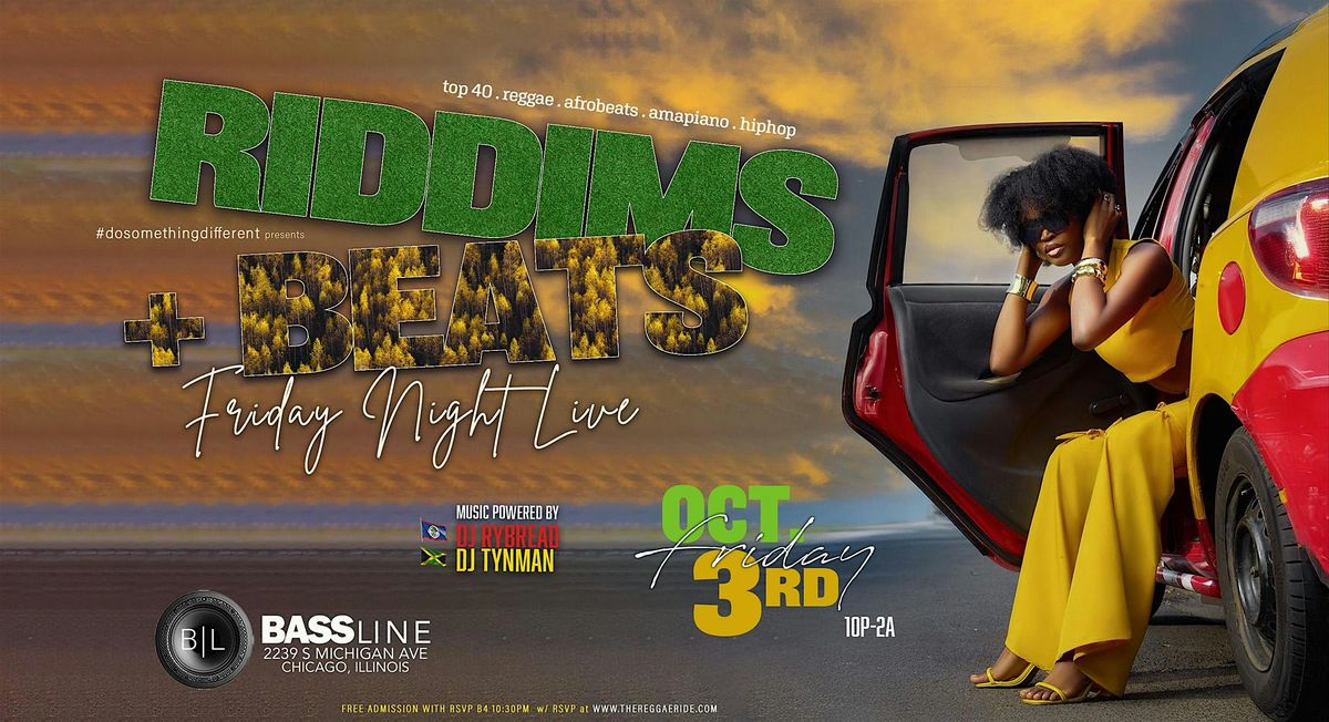 RIDDIMS + BEATS: Friday Night Live