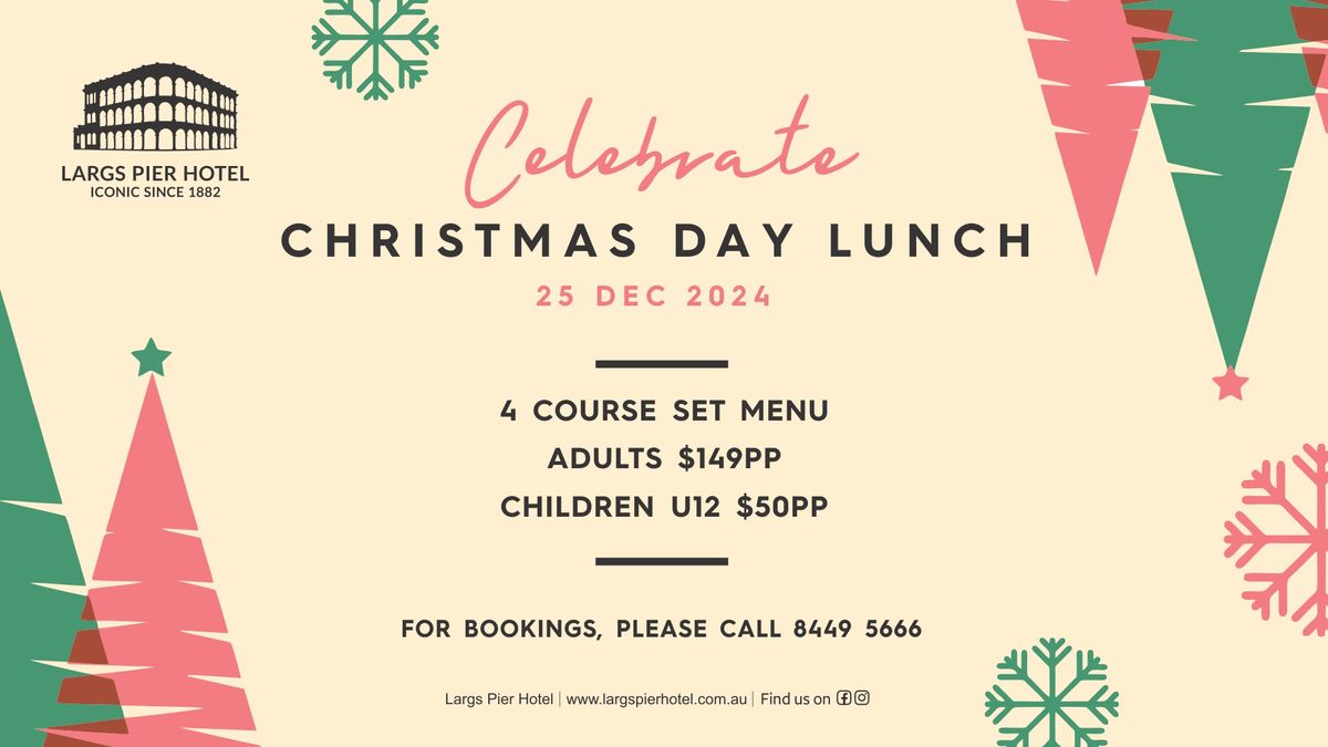 Largs Pier Hotel Christmas Day Lunch - Wednesday Dec 25, 2024