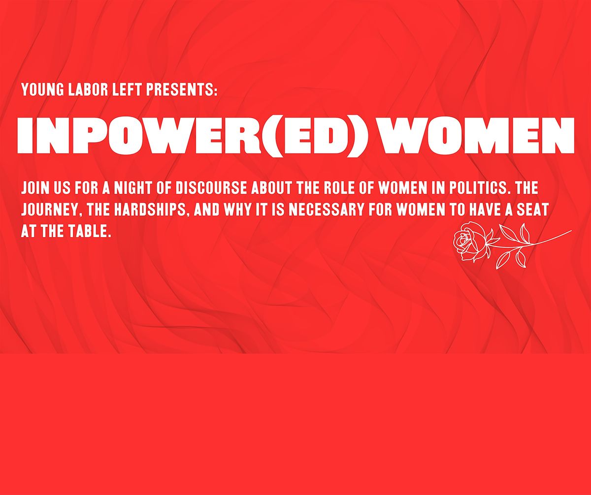 Young Labor Left Women's InPower(ed) Panel