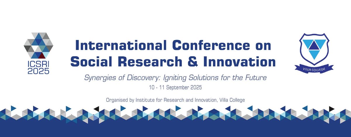 International Conference on Social Research & Innovation (ICSRI) 2025