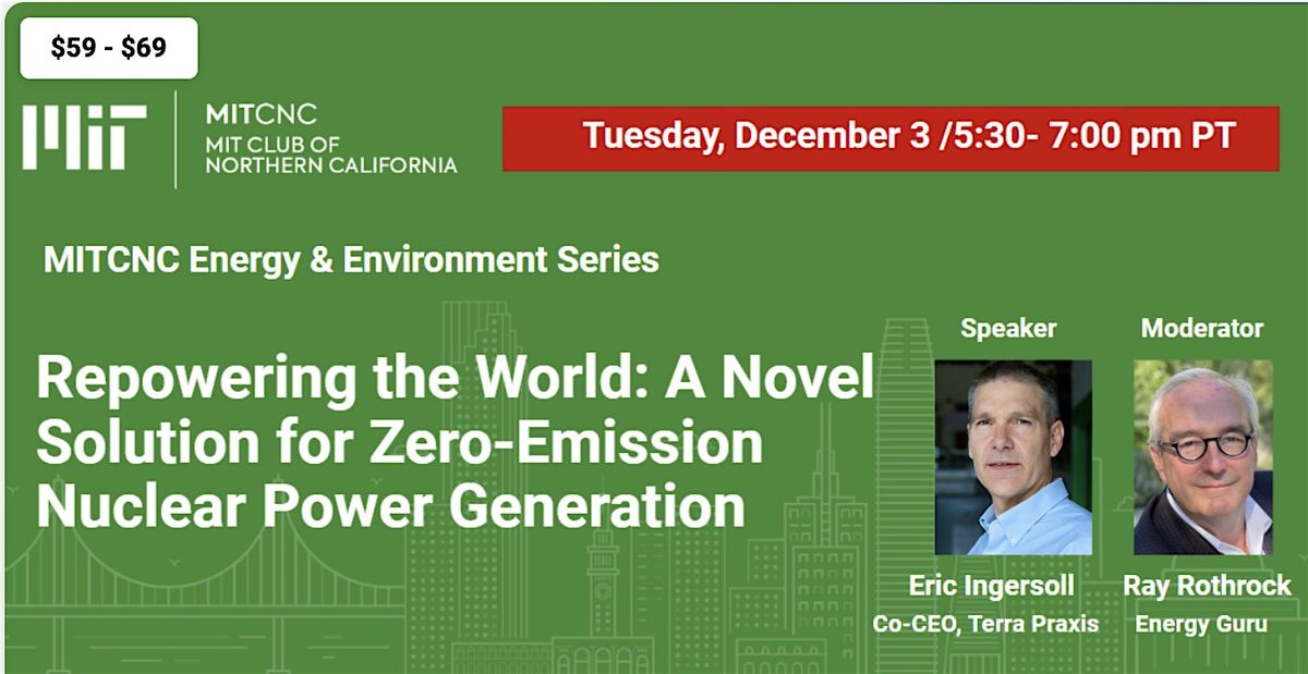 MIT Event: A Novel Solution for Zero-Emission Nuclear Power Generation