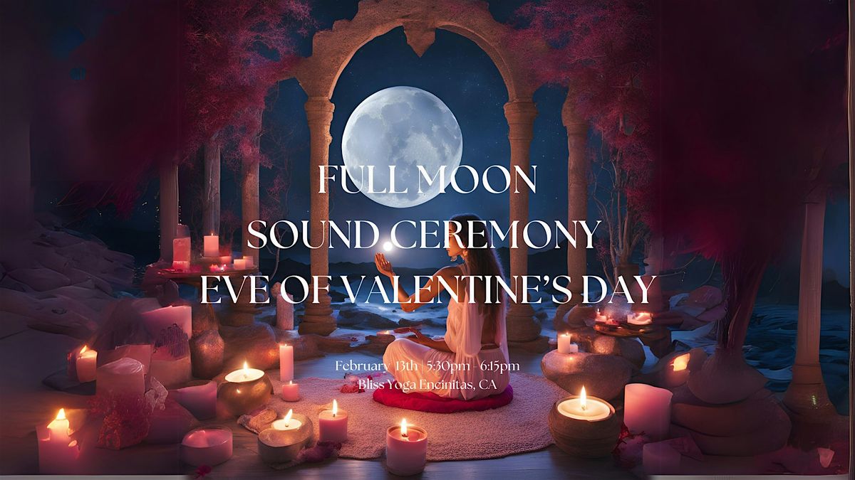 5:30pm Full Moon Sound Bath | St. Valentine