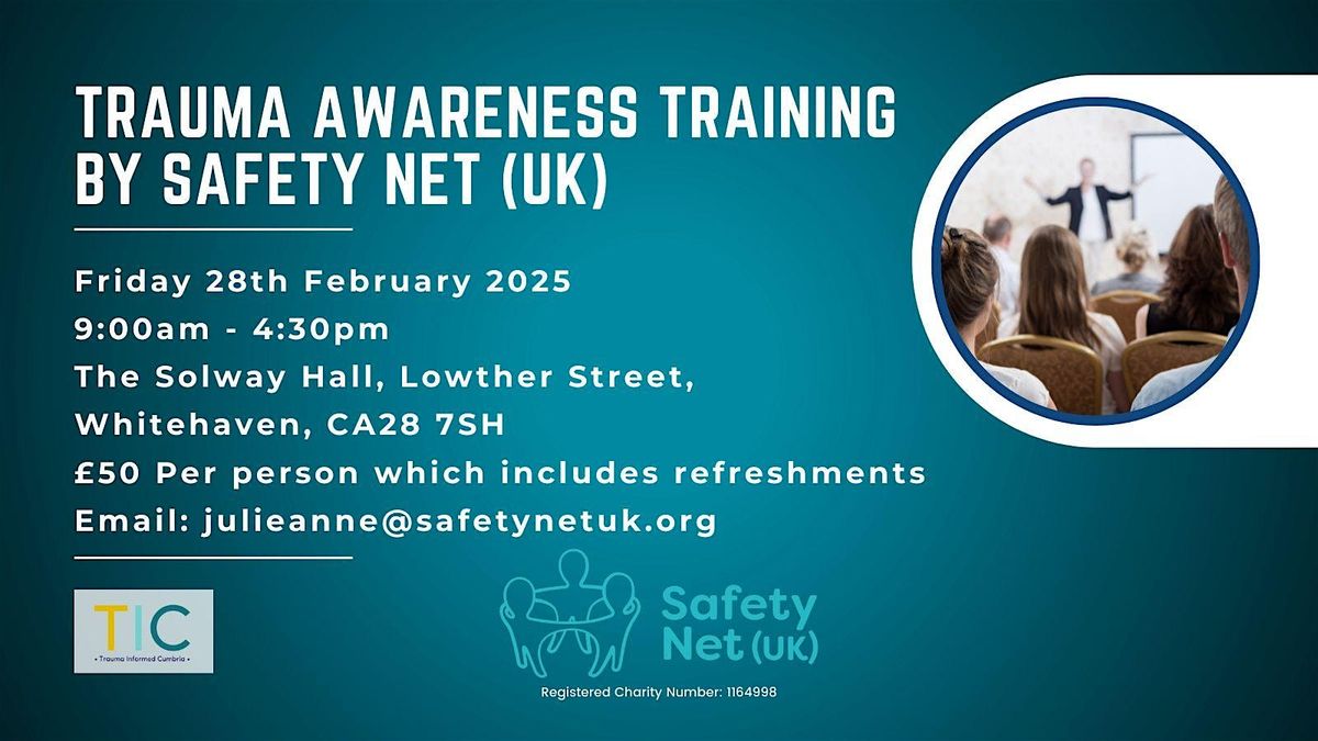 Trauma Awareness Training by Safety Net (UK)