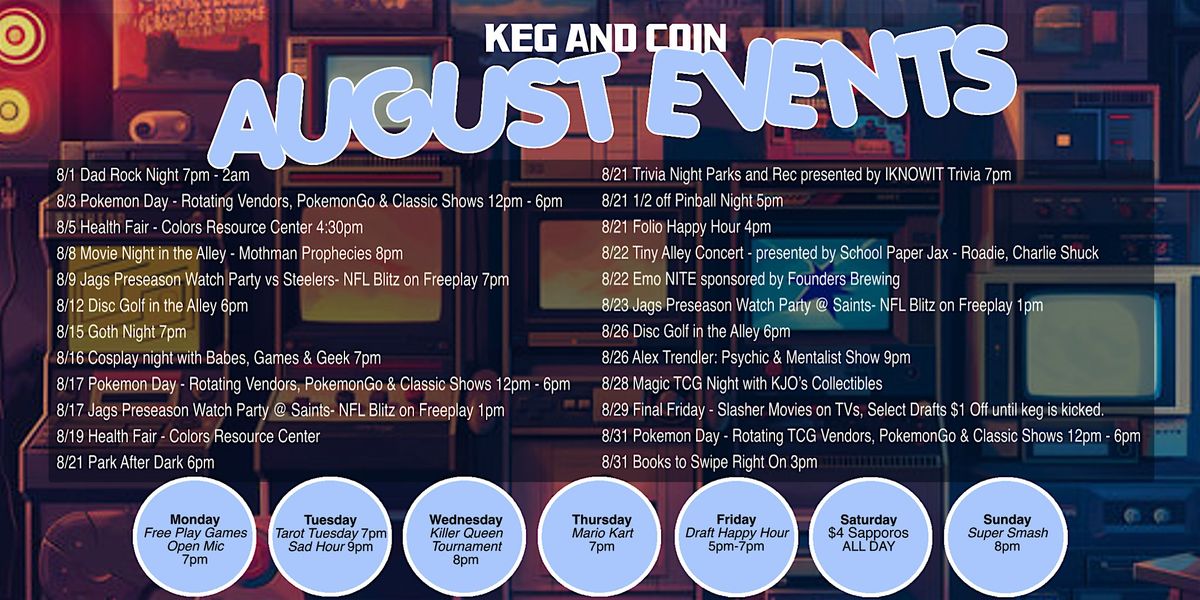 August at Keg & Coin