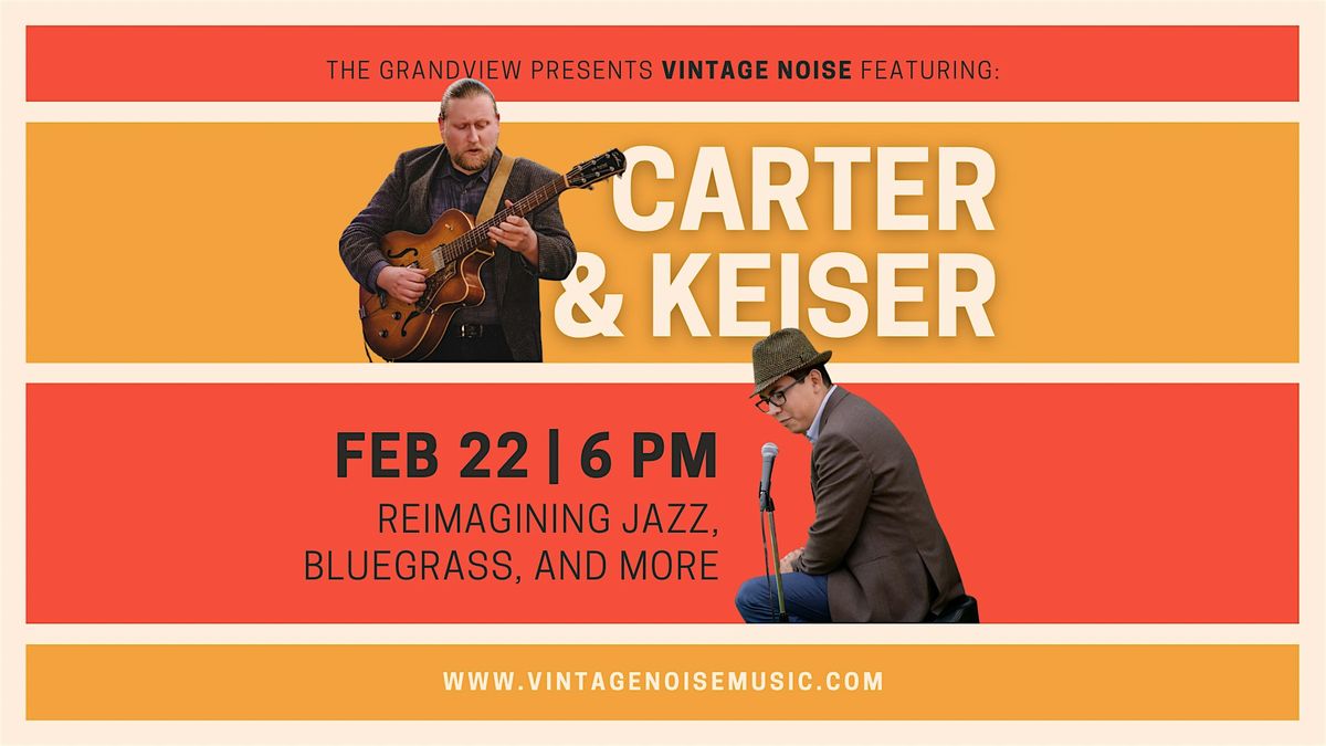 Carter & Keiser: A Night of Song & Strings