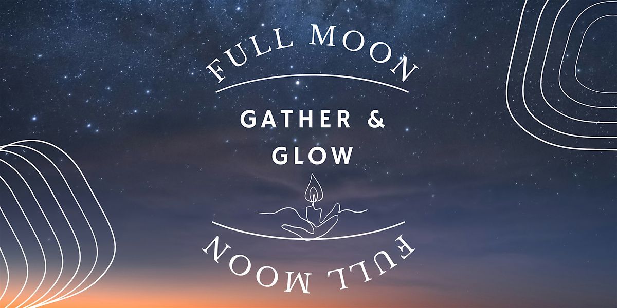 Full Moon in Taurus "Gather & Glow" Candle Making