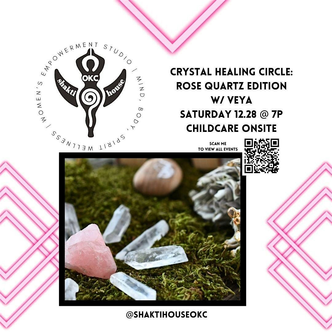 Crystal Reiki Circle: Rose Quartz Self Care Healing