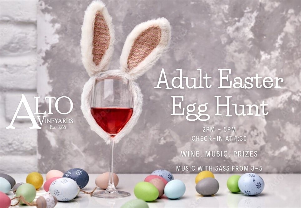 Adult Easter Egg Hunt with Alto Vineyards