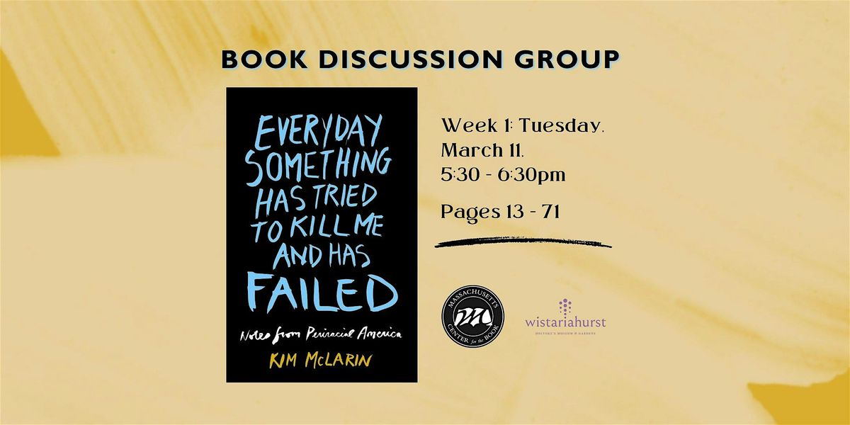 Book Discussion: Everyday Something Has Tried to K*ll Me and Has Failed