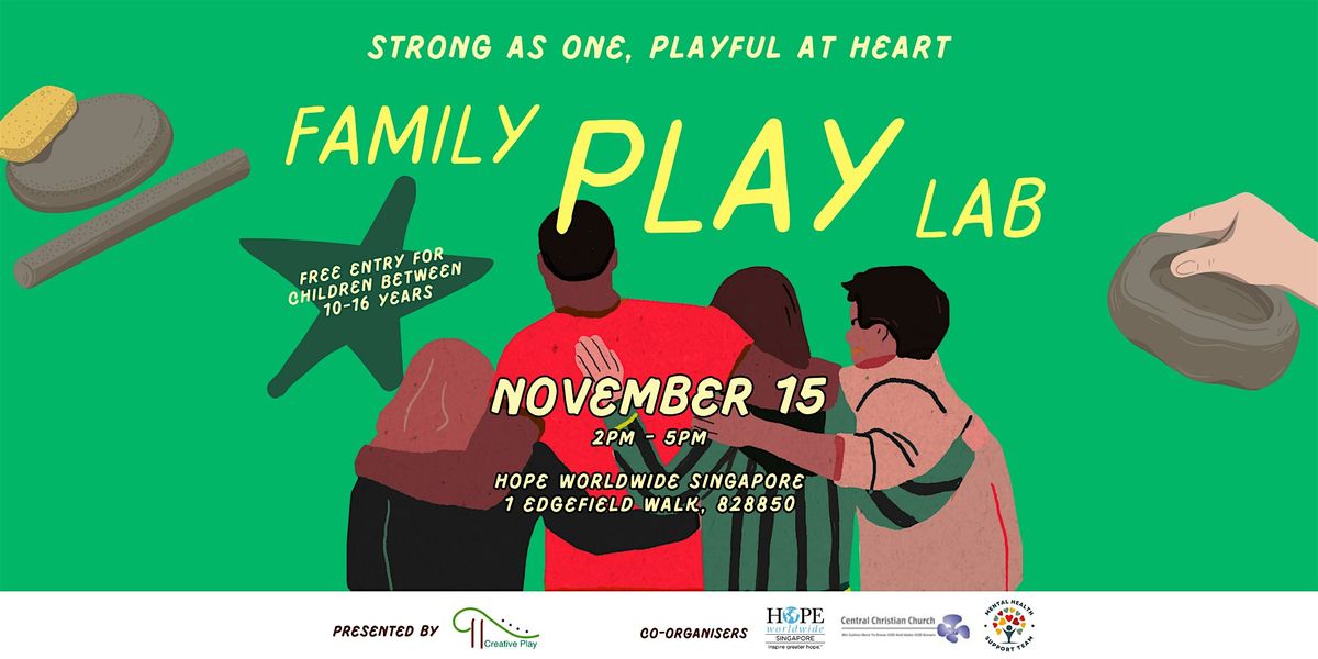 Family Play Lab: Stronger as One, Playful at Heart