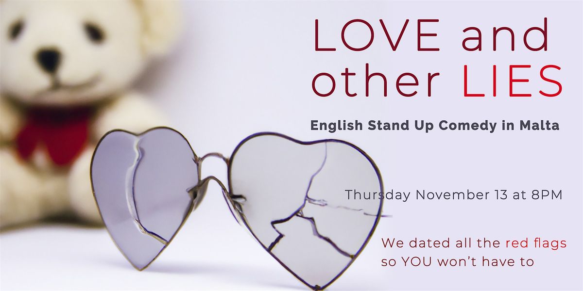 Love and Other Lies: An English Stand-Up Comedy Show on Dating - Malta