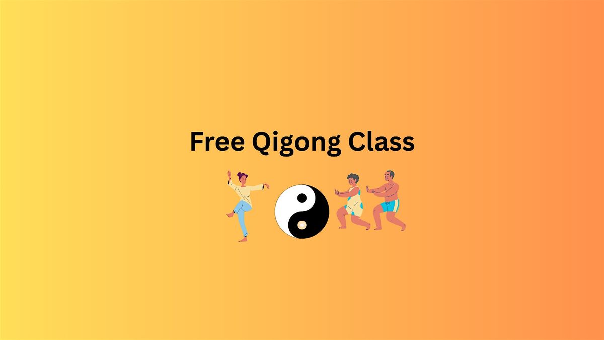 Free Qigong Class