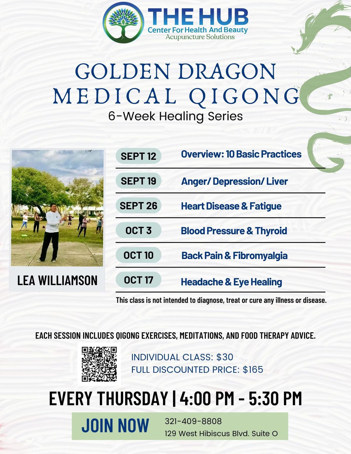 Golden Dragon Medical Qigong: 6-Week Healing Series at The Hub