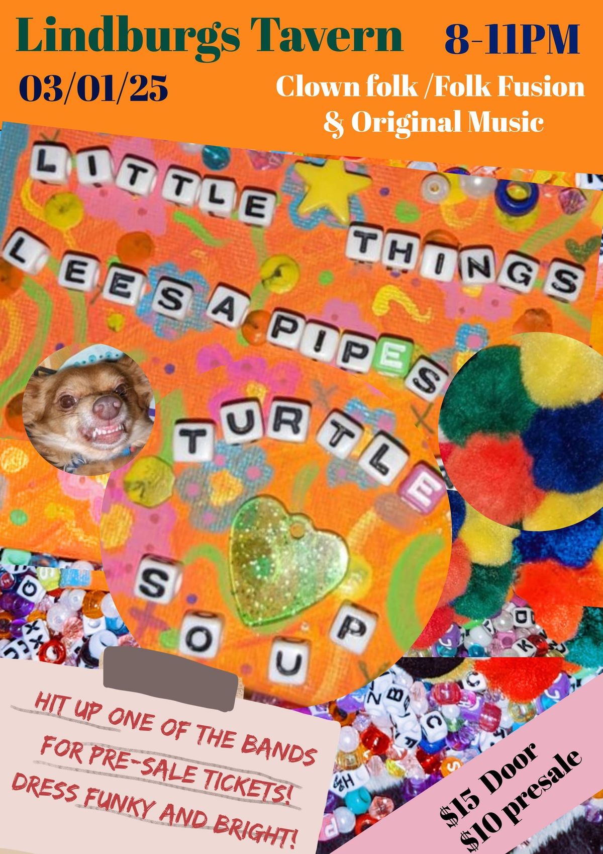 Little Things Collective presents Leesa Pipes and Turtle Soup 