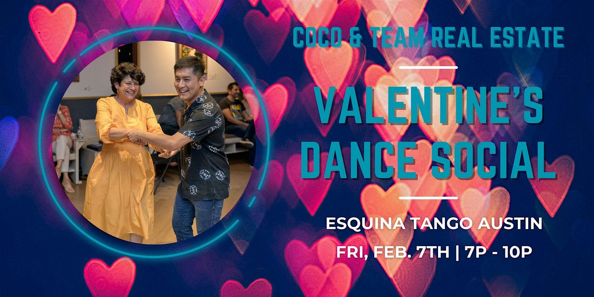 Valentine's Dance Social by Coco & Team Real Estate!