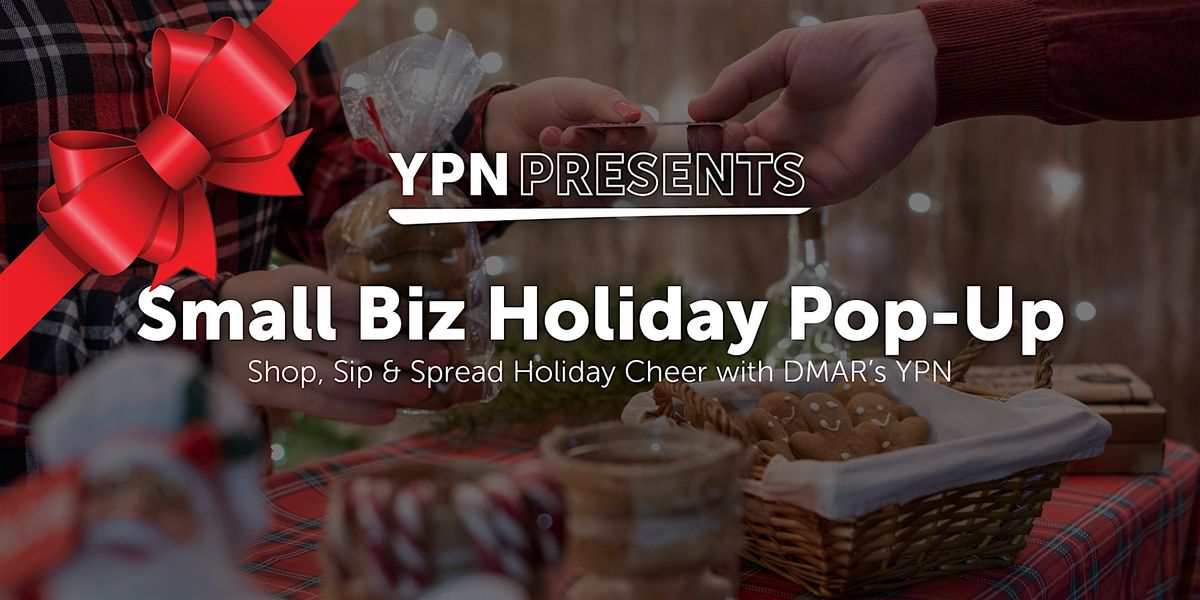 YPN Presents: Small Biz Holiday Pop-Up