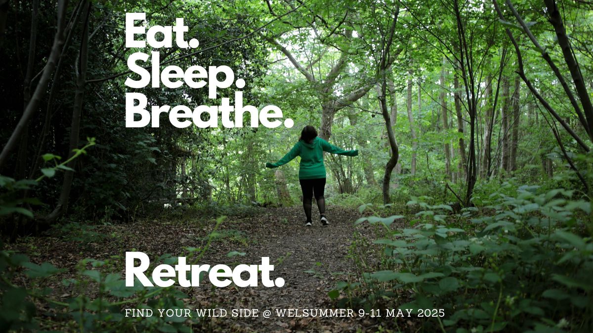 Find Your Wild Side at EAT. SLEEP. BREATHE. RETREAT.