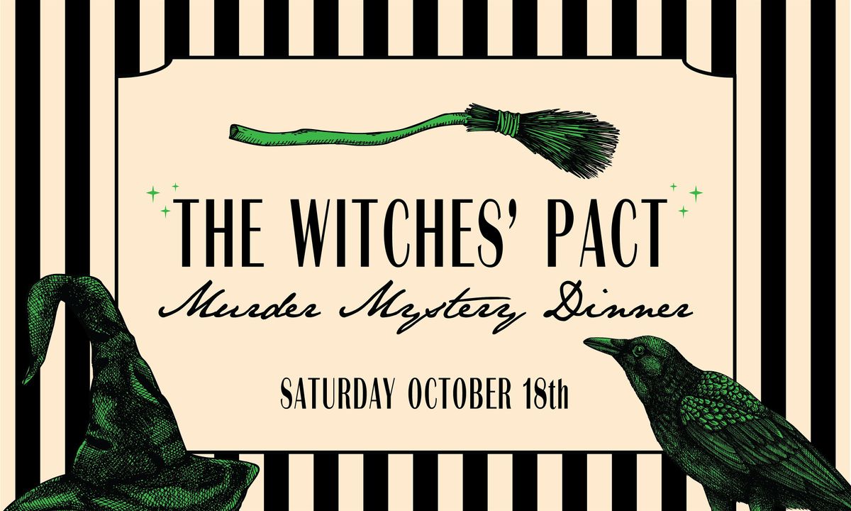 The Witches Pact': A M**der Mystery Dinner Party