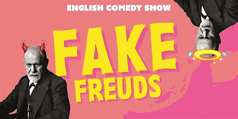 FAKE FREUDS: A Self-Help Comedy Show | English Stand Up in Mannheim