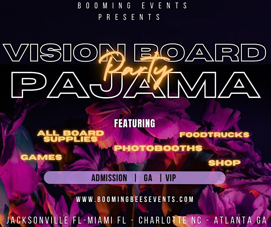 Vision Board Pajama Party-Jacksonville FL