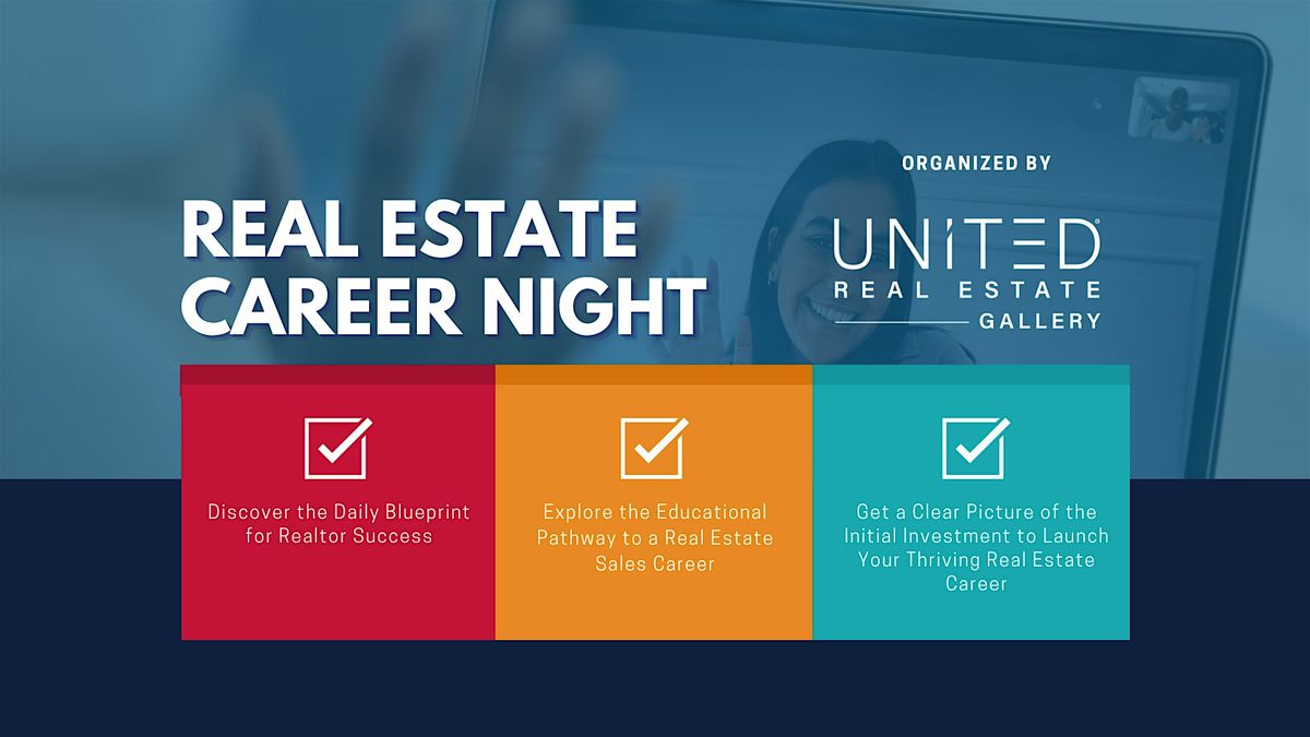 UNITED Real Estate  Gallery Career Night