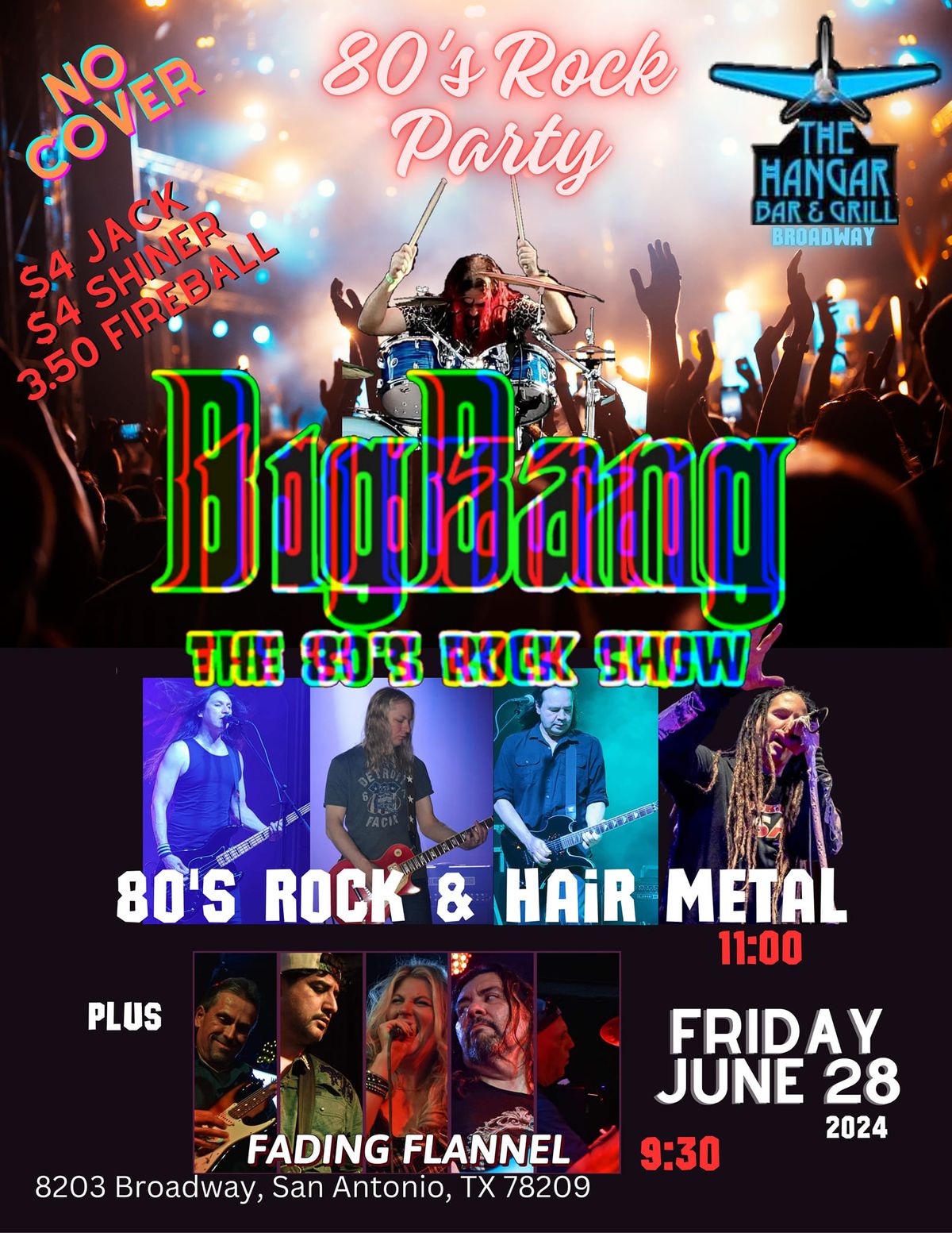 BigBang's Summer 80s ?FREE? Rock Party with Fading Flannel