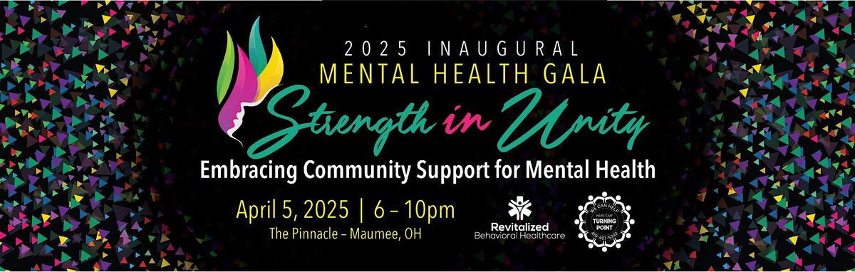 2025 Inaugural Mental Health Gala- Lucas County