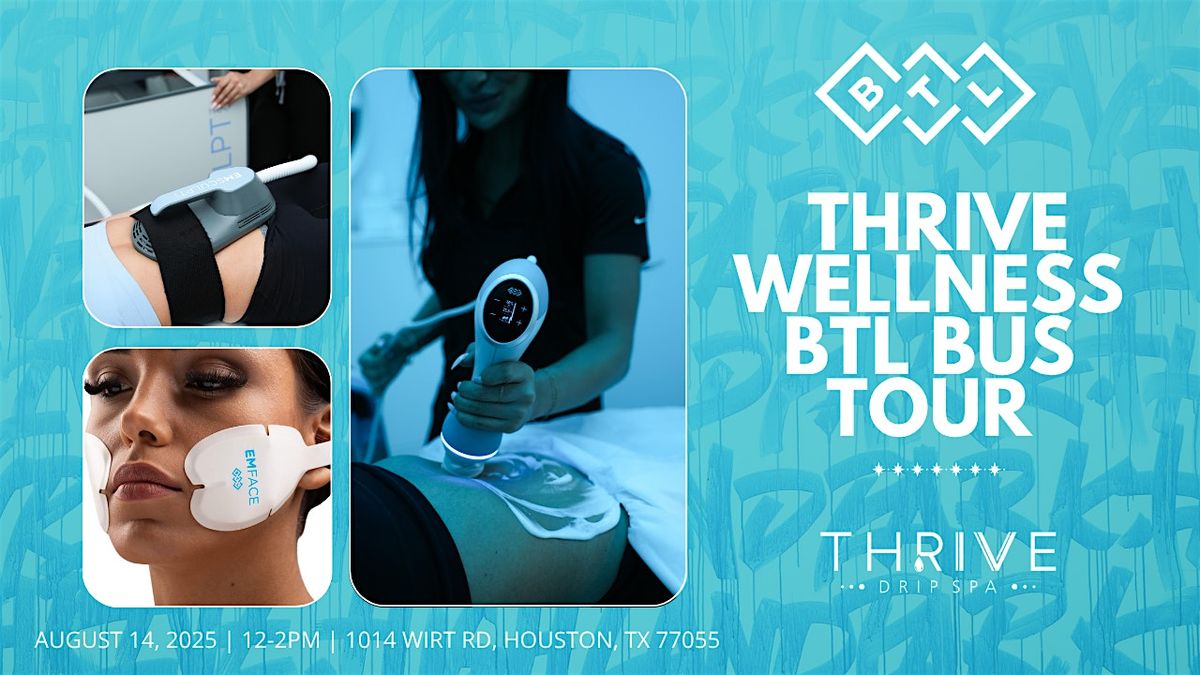 BTL Wellness Event at ThrIVe Drip Spa Memorial