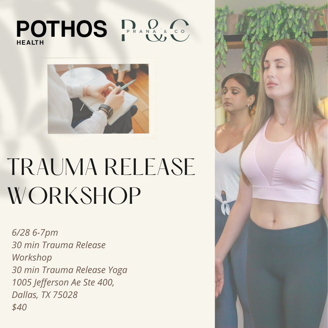 Trauma Release Workshop & Yoga
