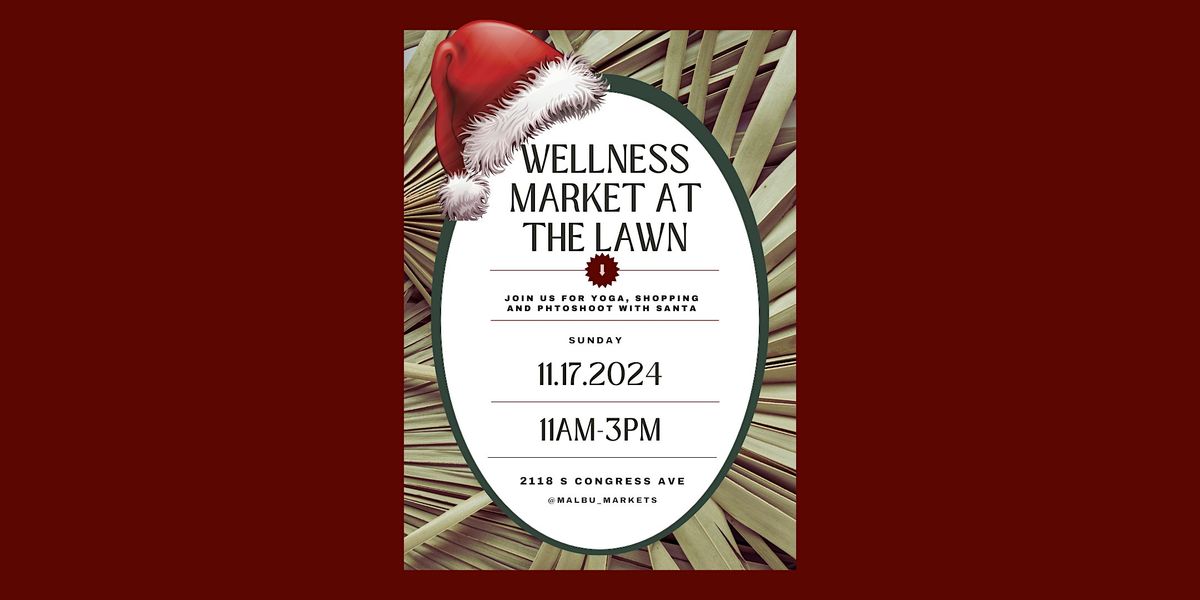 Wellness Market at The Lawn