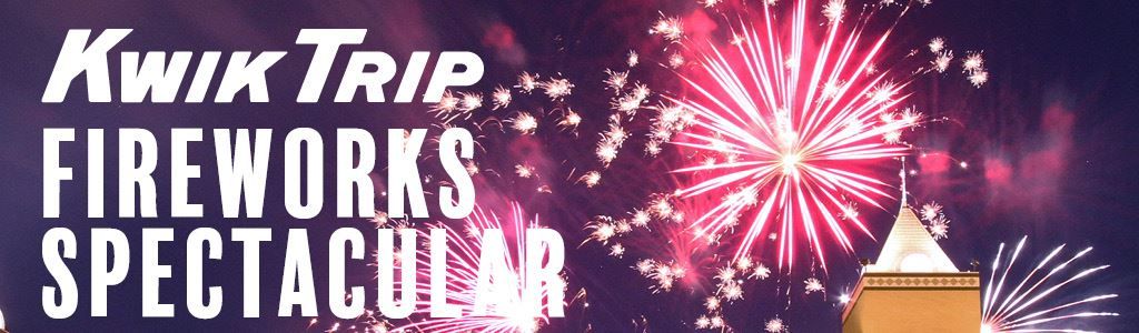 Kwik Trip Fireworks Spectacular