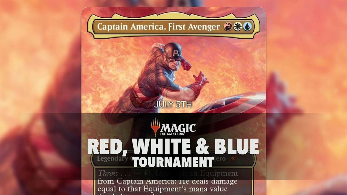 Red, White & Blue Tournament (MTG)