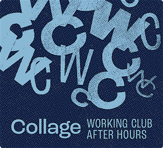 AFTER HOURS collage drop in