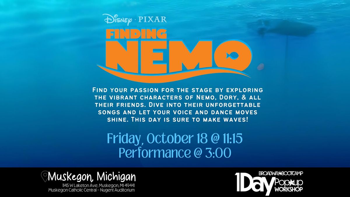 Broadway Bootcamp \ud83d\udc21Finding Nemo\ud83d\udc1f One Day Workshop @ MCC