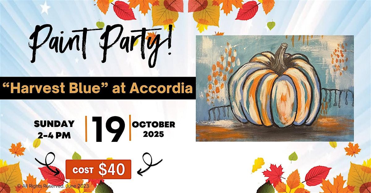 Paint Party "Harvest Blue" at Accordia Staunton