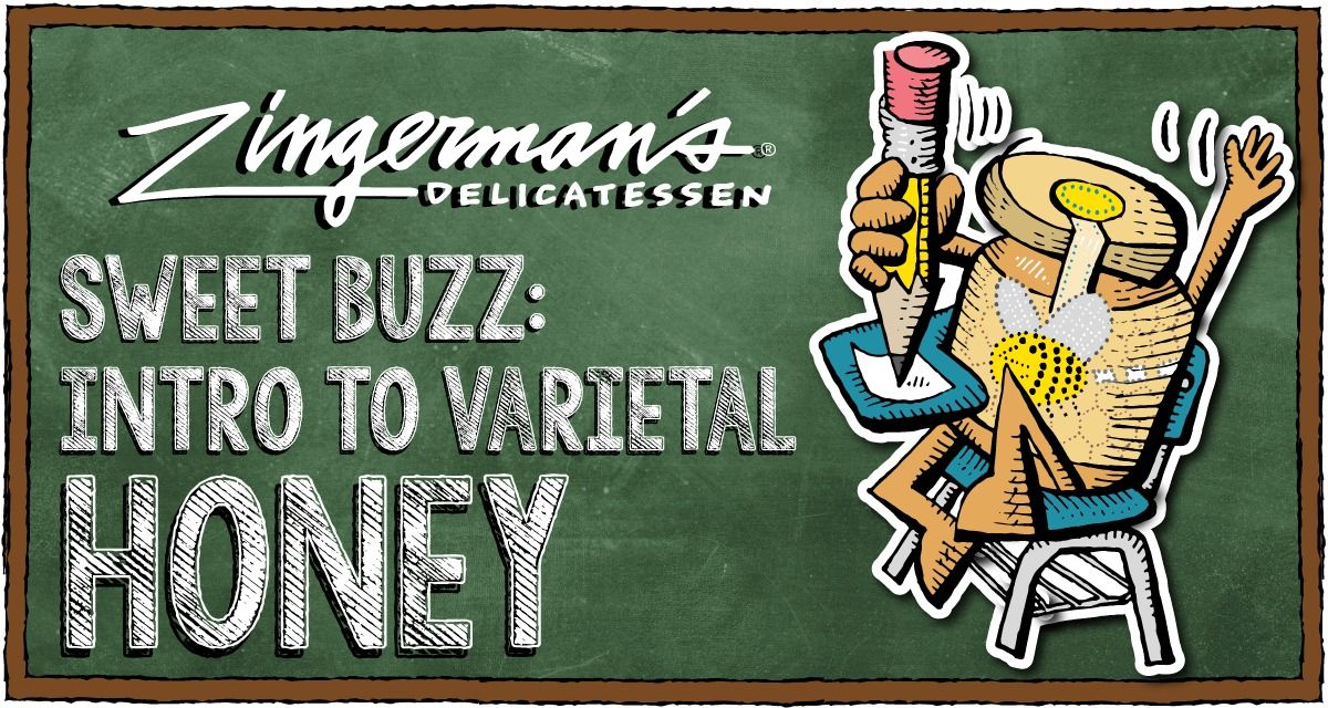 Sweet Buzz: Intro to Varietal Honey