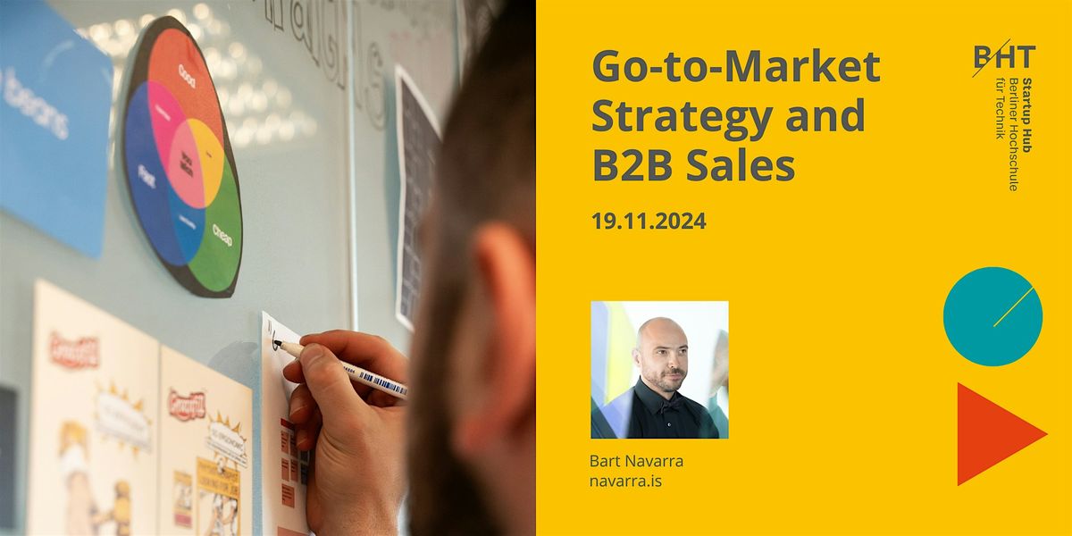 Startup Masterclass: Go-To-Market Strategy and B2B Sales