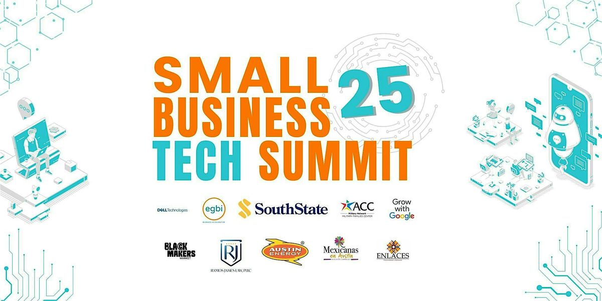 Small Business Tech Summit 2025
