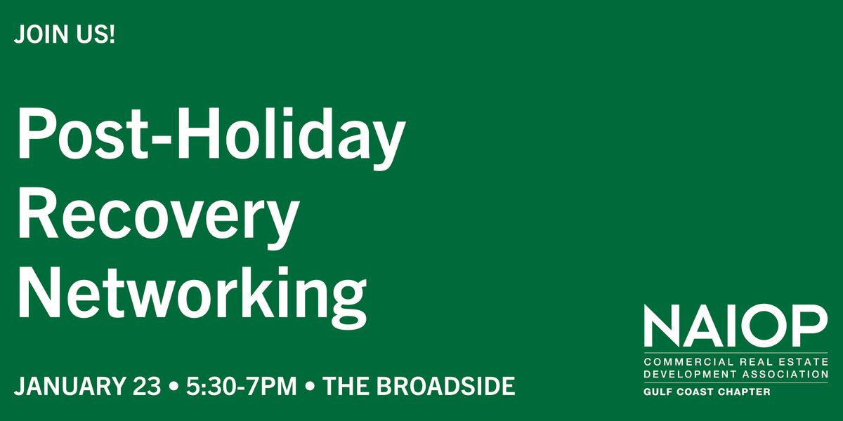 Post-Holiday Recovery Networking (New Orleans)