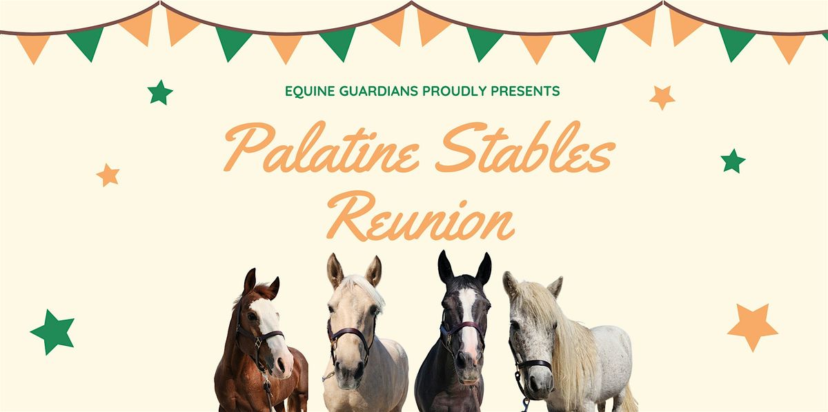 Palatine Stables Reunion