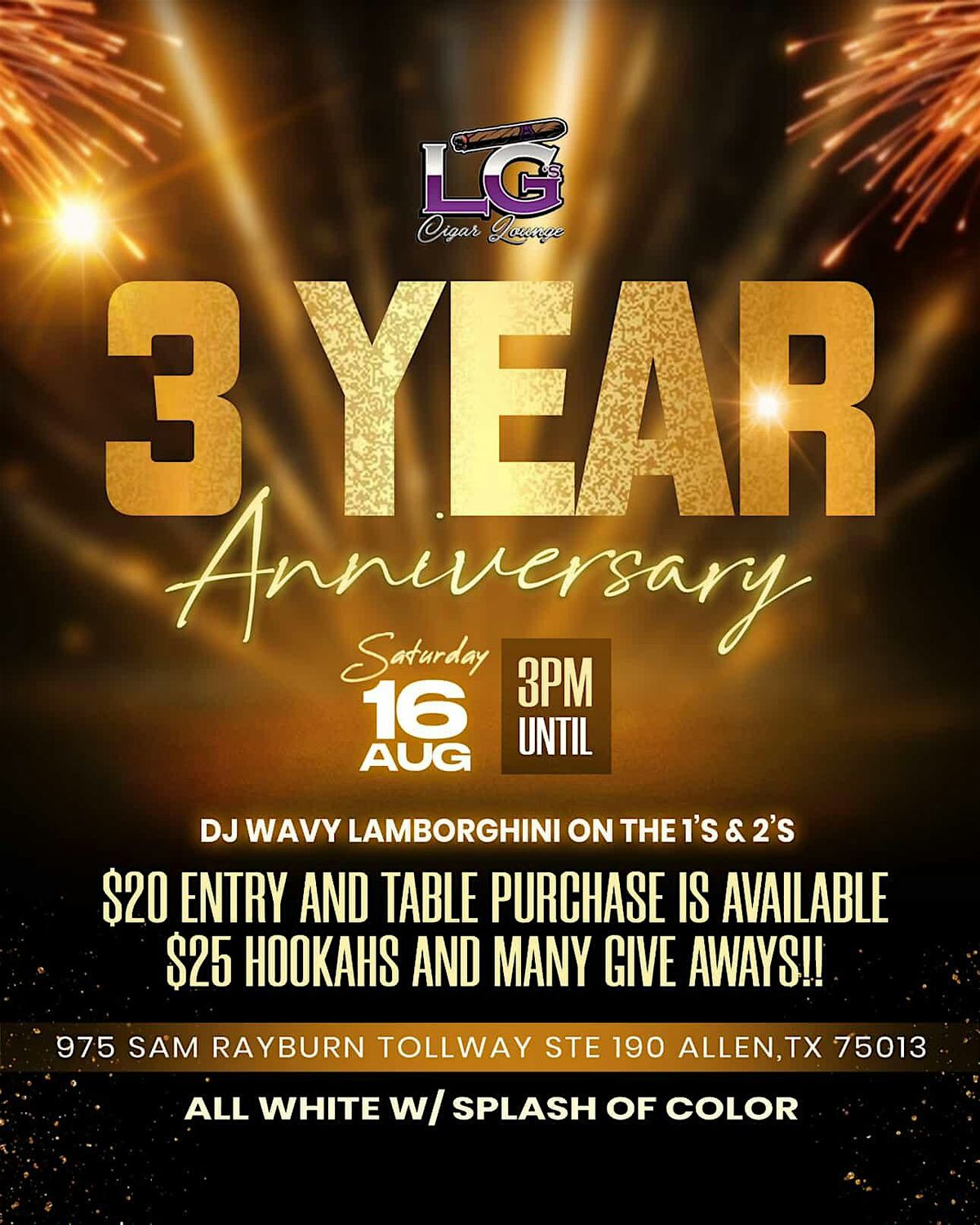 LG's  Cigar Lounge 3 Year Anniversary
